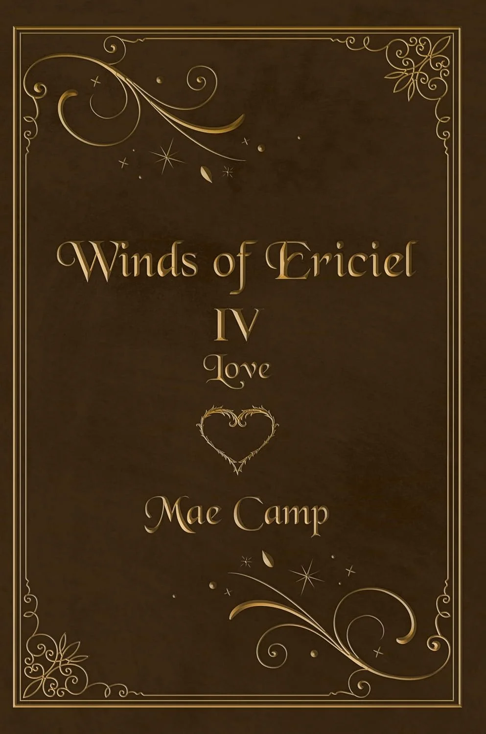 Winds of Ericiel IV: Love